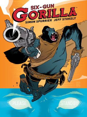 cover image of Six Gun Gorilla